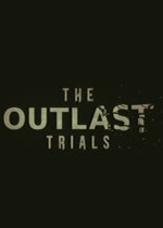 逃生试炼Steam中文版(The Outlast Trials)